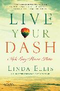 Live Your Dash