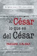 Al Cesar Lo Que Es del Cesar