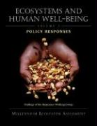 Ecosystems and Human Well-Being: Policy Responses