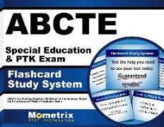 Abcte Special Education & Ptk Exam Flashcard Study System: Abcte Test Practice Questions & Review for the American Board for Certification of Teacher