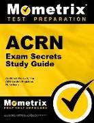 Acrn Exam Secrets Study Guide: Acrn Test Review for the AIDS Certified Registered Nurse Exam