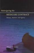 Redesigning the Medicare Contract