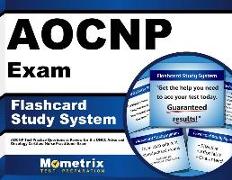 Aocnp Exam Flashcard Study System: Aocnp Test Practice Questions & Review for the Oncc Advanced Oncology Certified Nurse Practitioner Exam