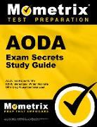 Aoda Exam Secrets Study Guide: Aoda Test Review for the Ic&rc International Written Alcohol & Other Drug Abuse Counselor Exam