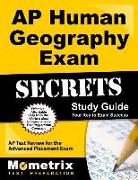 AP Human Geography Exam Secrets Study Guide: AP Test Review for the Advanced Placement Exam
