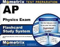 AP Physics Exam Flashcard Study System: AP Test Practice Questions & Review for the Advanced Placement Exam
