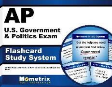 AP U.S. Government & Politics Exam Flashcard Study System: AP Test Practice Questions & Review for the Advanced Placement Exam
