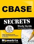 Cbase Secrets Study Guide: Cbase Test Review for the College Basic Academic Subjects Examination