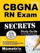 Cbgna RN Exam Secrets Study Guide: Cbgna Test Review for the Certifying Board of Gastroenterology Nurses and Associates Exam