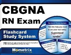 Cbgna RN Exam Flashcard Study System: Cbgna Test Practice Questions & Review for the Certifying Board of Gastroenterology Nurses and Associates Exam