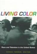 Living Color: Race and Television in the United States