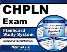Chpln Exam Flashcard Study System: Unofficial Chpln Test Practice Questions & Review for the Certified Hospice and Palliative Licensed Nurse Examinati