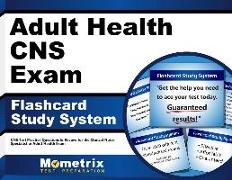 Adult Health CNS Exam Flashcard Study System: CNS Test Practice Questions & Review for the Clinical Nurse Specialist in Adult Health Exam