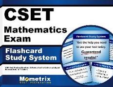 Cset Mathematics Exam Flashcard Study System: Cset Test Practice Questions & Review for the California Subject Examinations for Teachers
