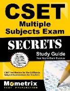 CSET Multiple Subjects Exam Secrets Study Guide: CSET Test Review for the California Subject Examinations for Teachers