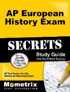 AP European History Exam Secrets Study Guide: AP Test Review for the Advanced Placement Exam