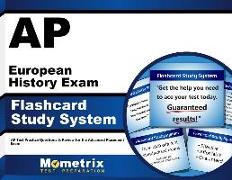 AP European History Exam Flashcard Study System: AP Test Practice Questions & Review for the Advanced Placement Exam
