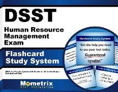 Dsst Human Resource Management Exam Flashcard Study System: Dsst Test Practice Questions & Review for the Dantes Subject Standardized Tests