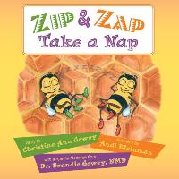 Zip and Zap Take a Nap