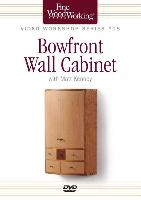 Fine Woodworking Video Workshop Series - Bowfront Wall Cabinet