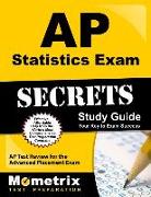 AP Statistics Exam Secrets Study Guide: AP Test Review for the Advanced Placement Exam