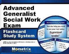 Advanced Generalist Social Work Exam Flashcard Study System: Aswb Test Practice Questions & Review for the Association of Social Work Boards Exam
