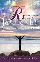 Rejoice in the Journey