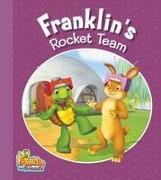 Franklin's Rocket Team