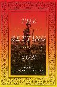 The Setting Sun: A Memoir of Empire and Family Secrets