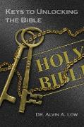 Keys to Unlocking the Bible