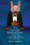 The Legendary Rabbit of Death - volume one [paperback]