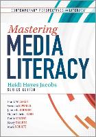 Mastering Media Literacy