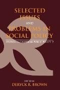 Selected Issues and Problems in Social Policy