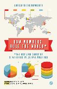 How Numbers Rule the World