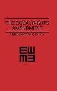 The Equal Rights Amendment