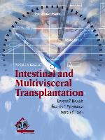 Intestinal and Multivisceral Transplantation