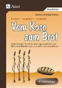 Vom Korn zum Brot