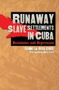 Runaway Slave Settlements in Cuba