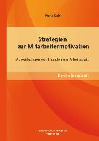 Strategien zur Mitarbeitermotivation: Auswirkungen von Hunden am Arbeitsplatz