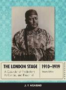 The London Stage 1910-1919