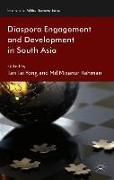 Diaspora Engagement and Development in South Asia