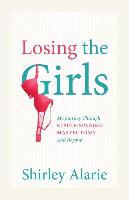 Losing the Girls: My Journey Through Nipple-Sparing Mastectomy and Beyond