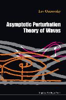 Asymptotic Perturbation Theory of Waves