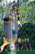 Coon Dogs and Outhouses Volume 3 Tales From Tennessee