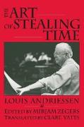 The Art of Stealing Time