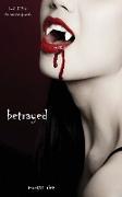 Betrayed (Book #3 in the Vampire Journals)