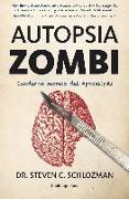 Autopsia zombi: Cuaderno secreto del apocalipsis