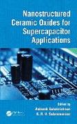 Nanostructured Ceramic Oxides for Supercapacitor Applications