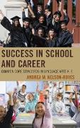 Success in School and Career