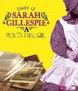 Diary of Sarah Gillespie: A Pioneer Farm Girl